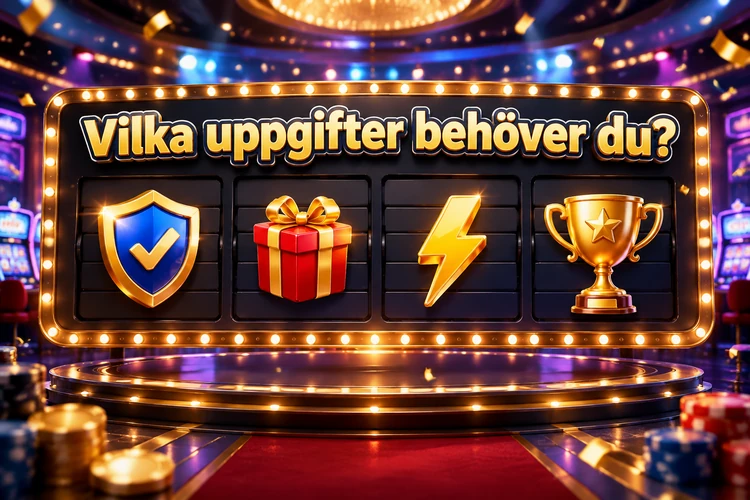 Vilka uppgifter behöver du?